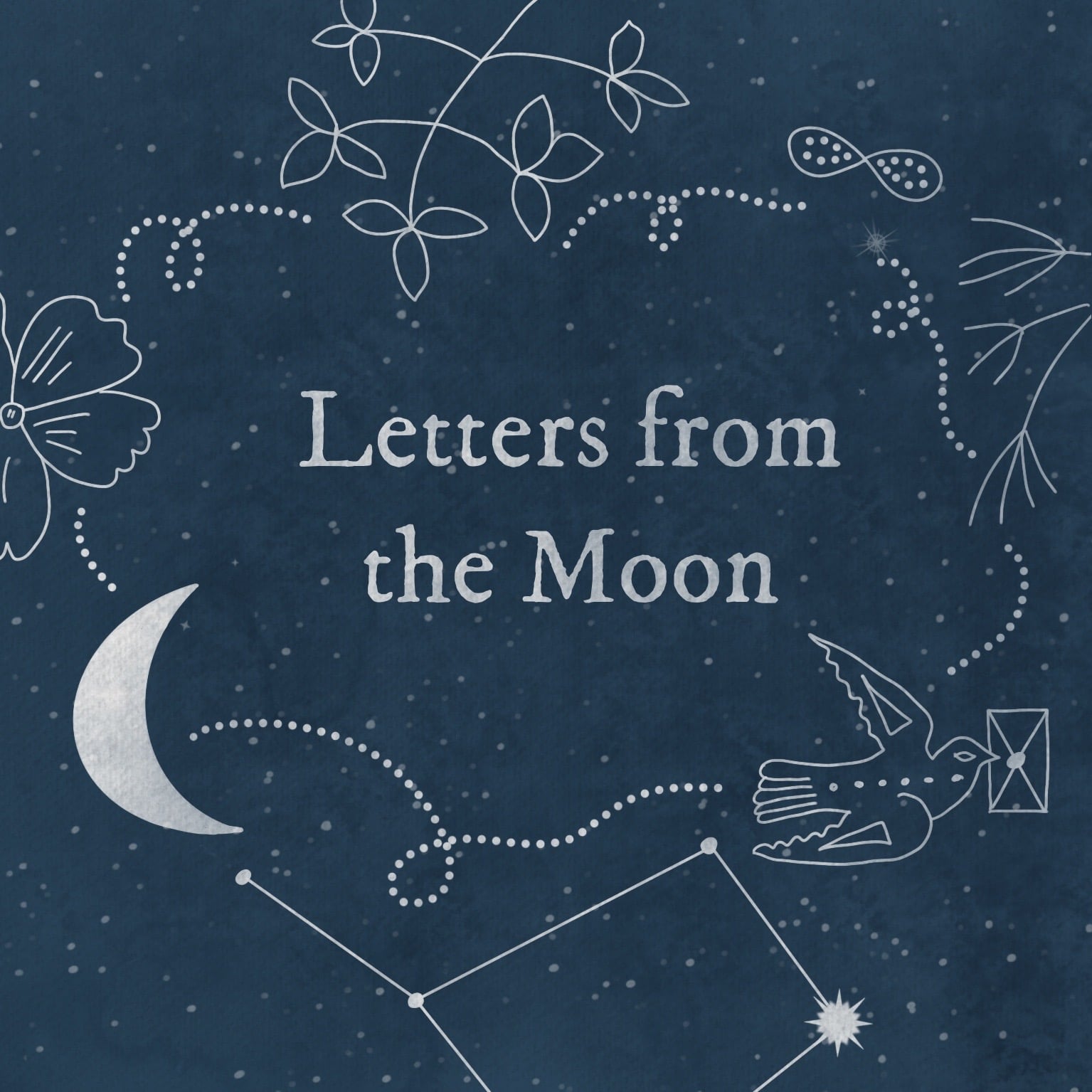 Letters From The Moon